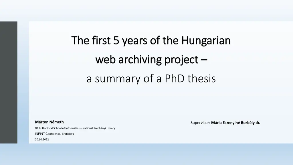 the first 5 years of the hungarian the first