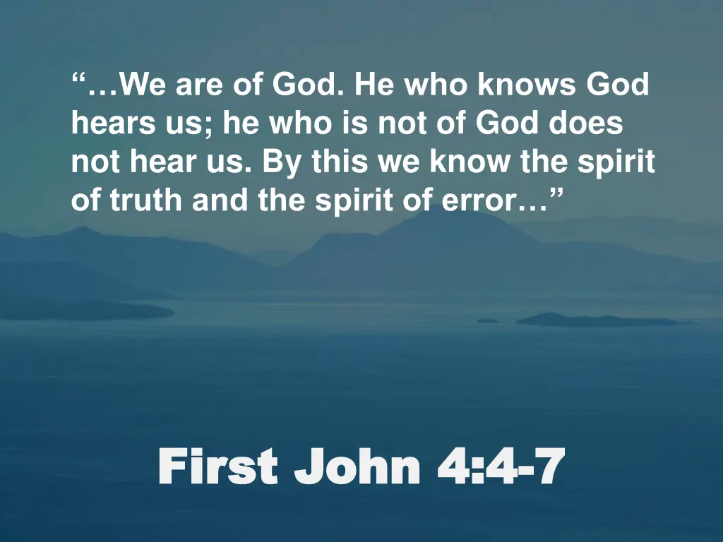 we are of god he who knows god hears