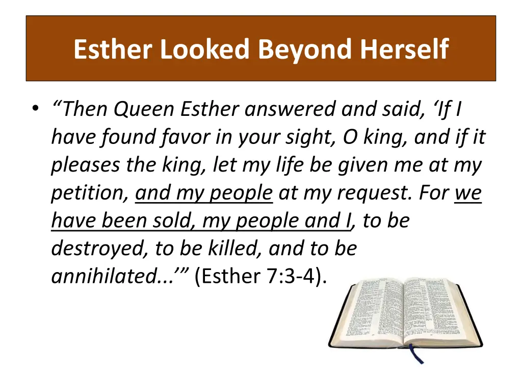 esther looked beyond herself 1
