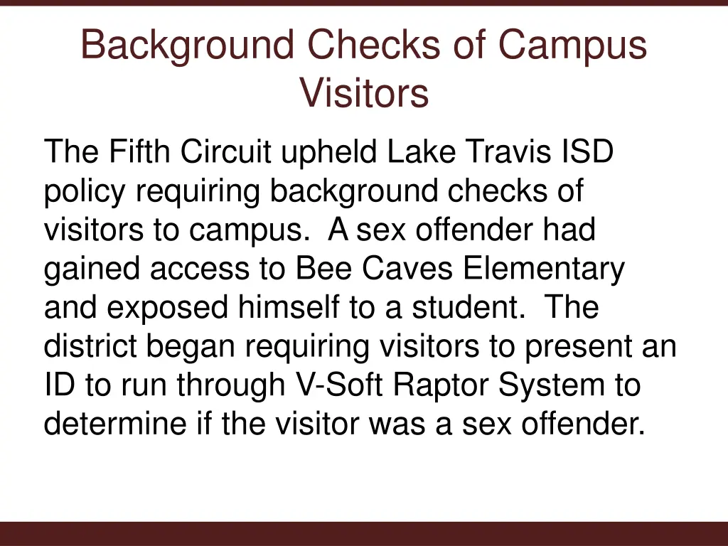 background checks of campus visitors the fifth