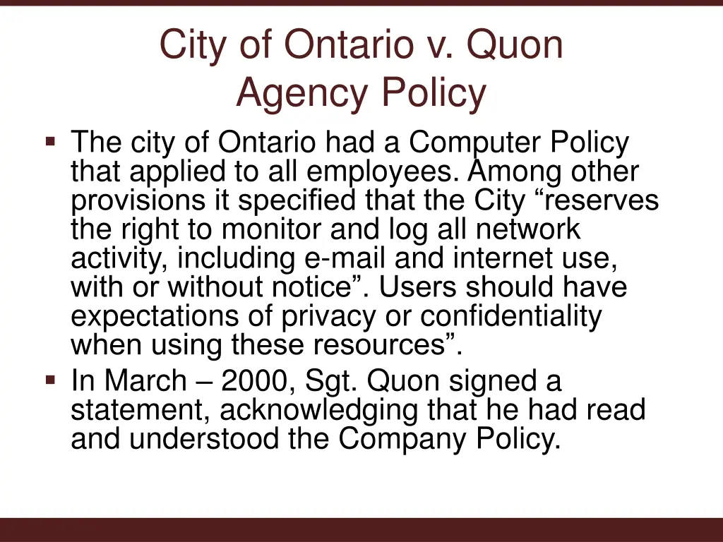 city of ontario v quon agency policy the city