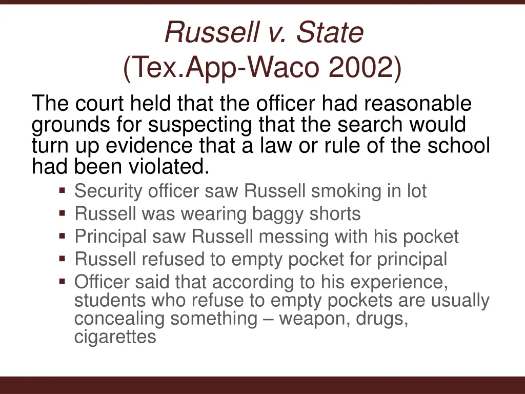 russell v state tex app waco 2002 the court held