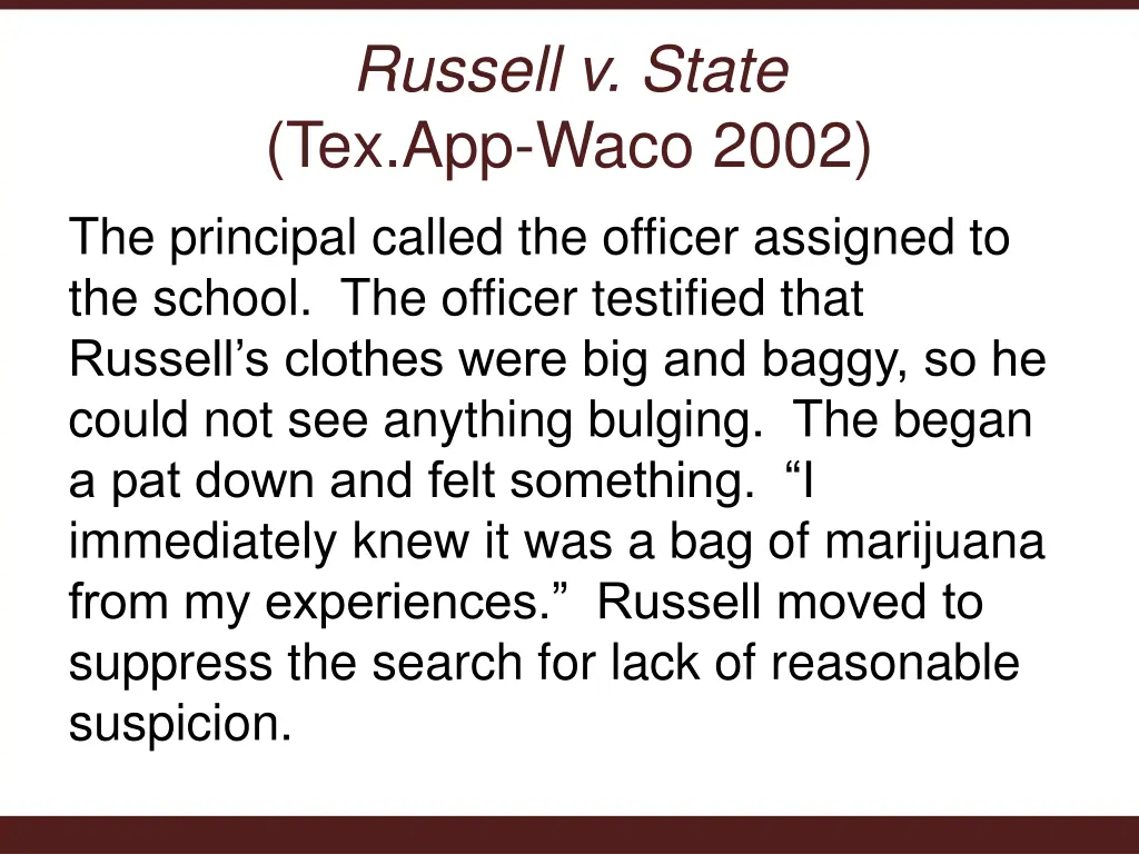 russell v state tex app waco 2002 the principal