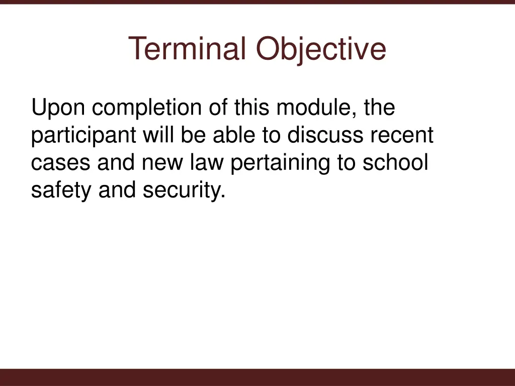 terminal objective
