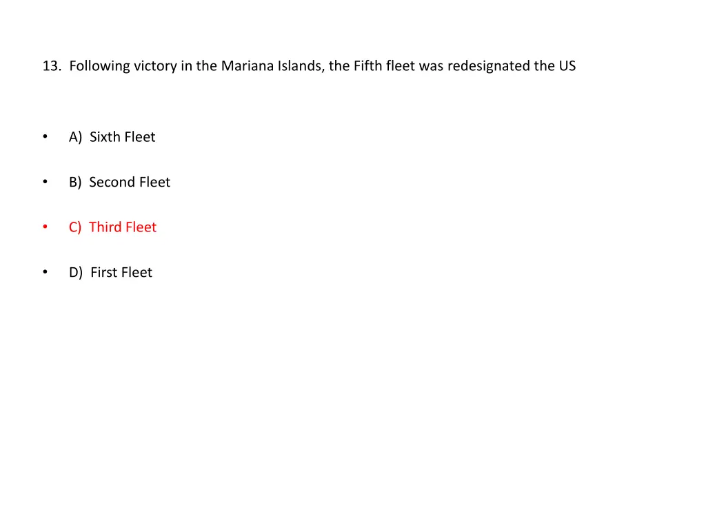 13 following victory in the mariana islands