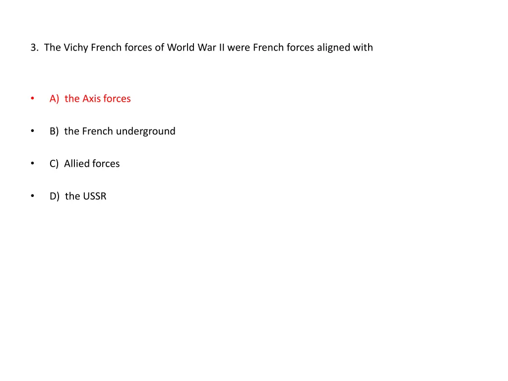 3 the vichy french forces of world war ii were
