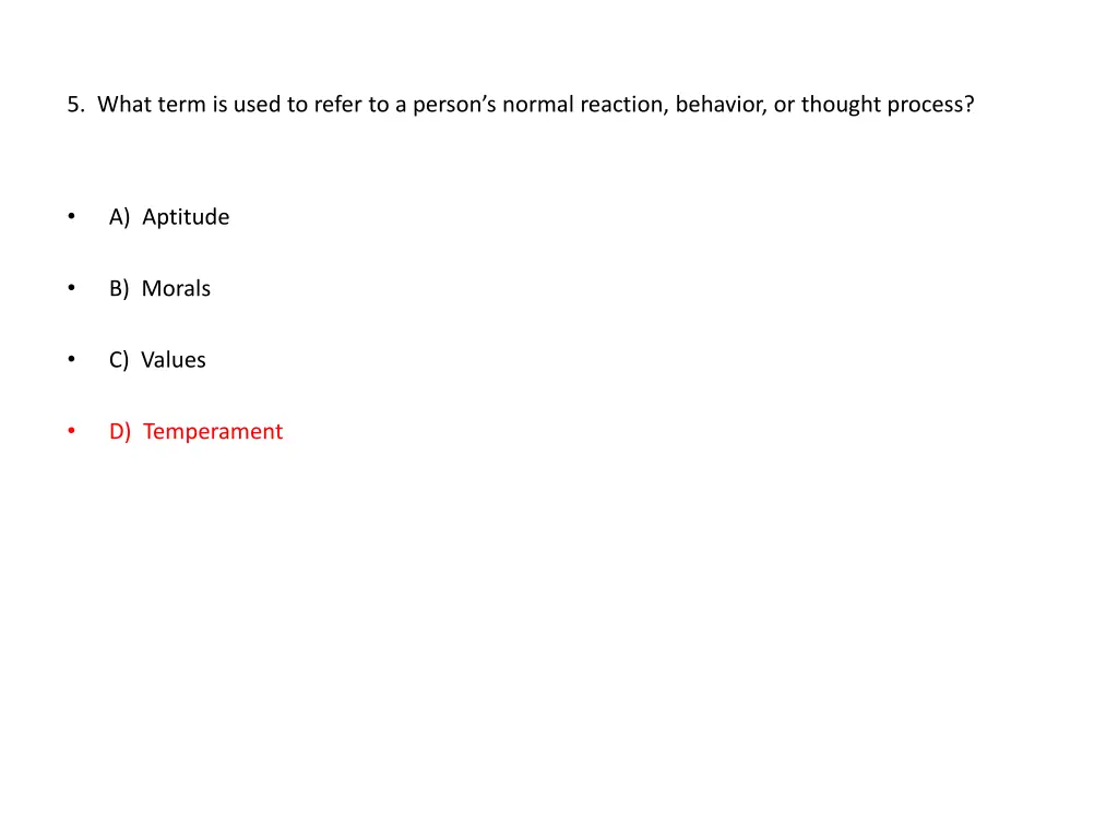 5 what term is used to refer to a person s normal