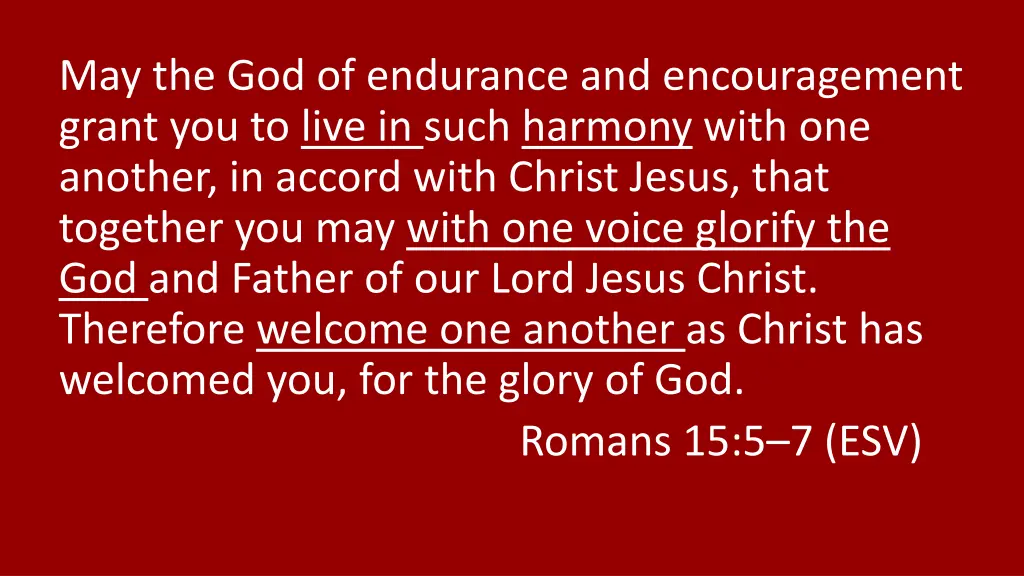 may the god of endurance and encouragement grant
