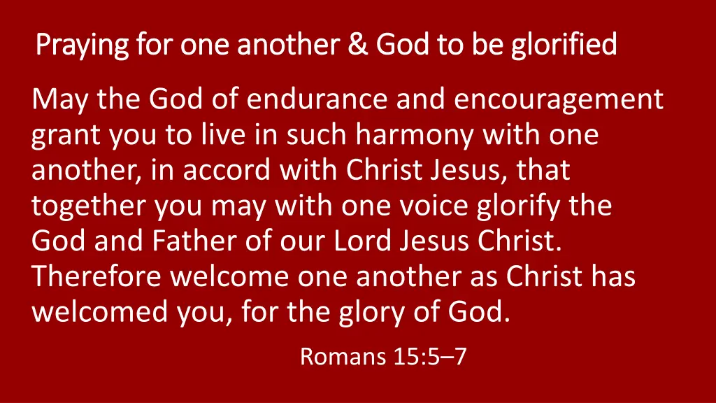 praying for one another god to be glorified