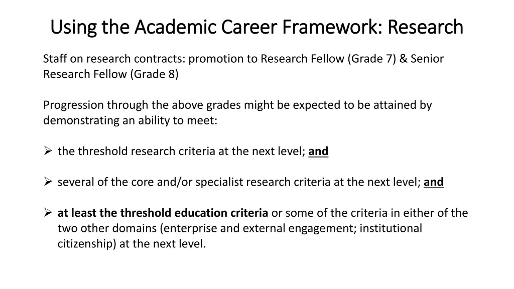 using the academic career framework research