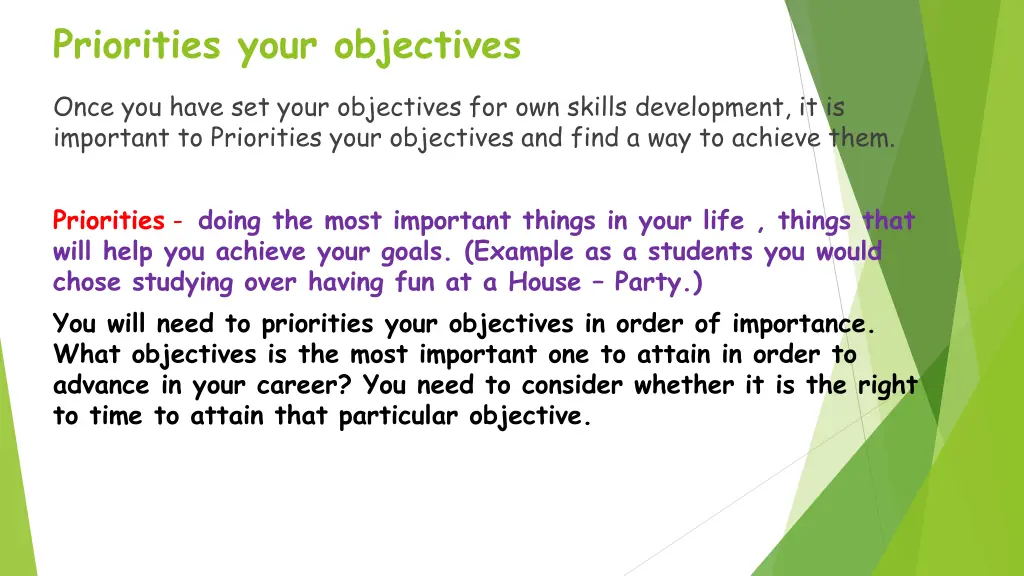priorities your objectives