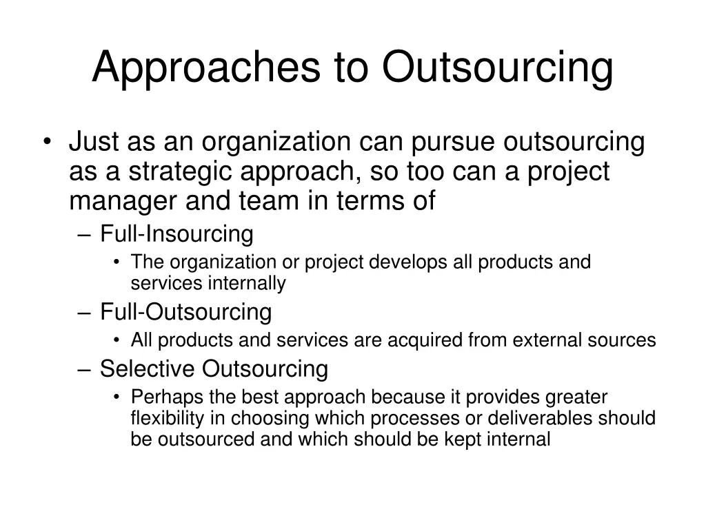 approaches to outsourcing