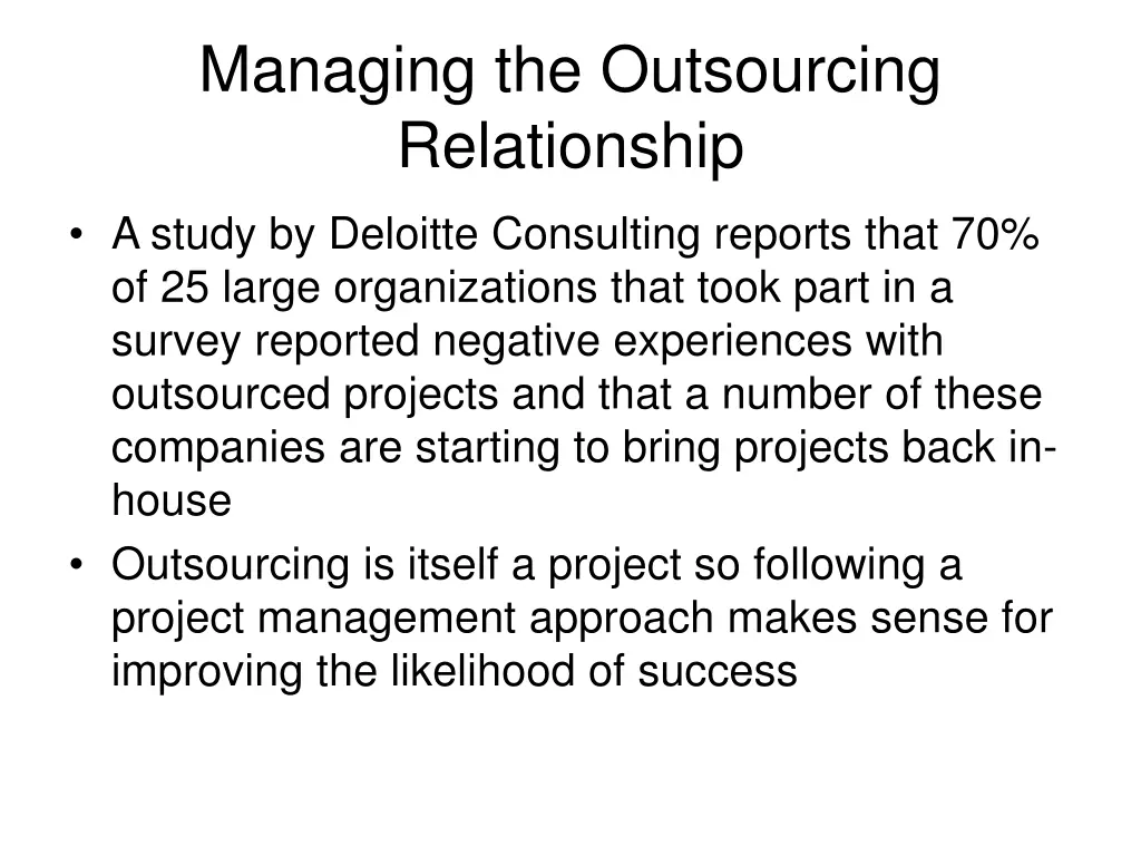 managing the outsourcing relationship