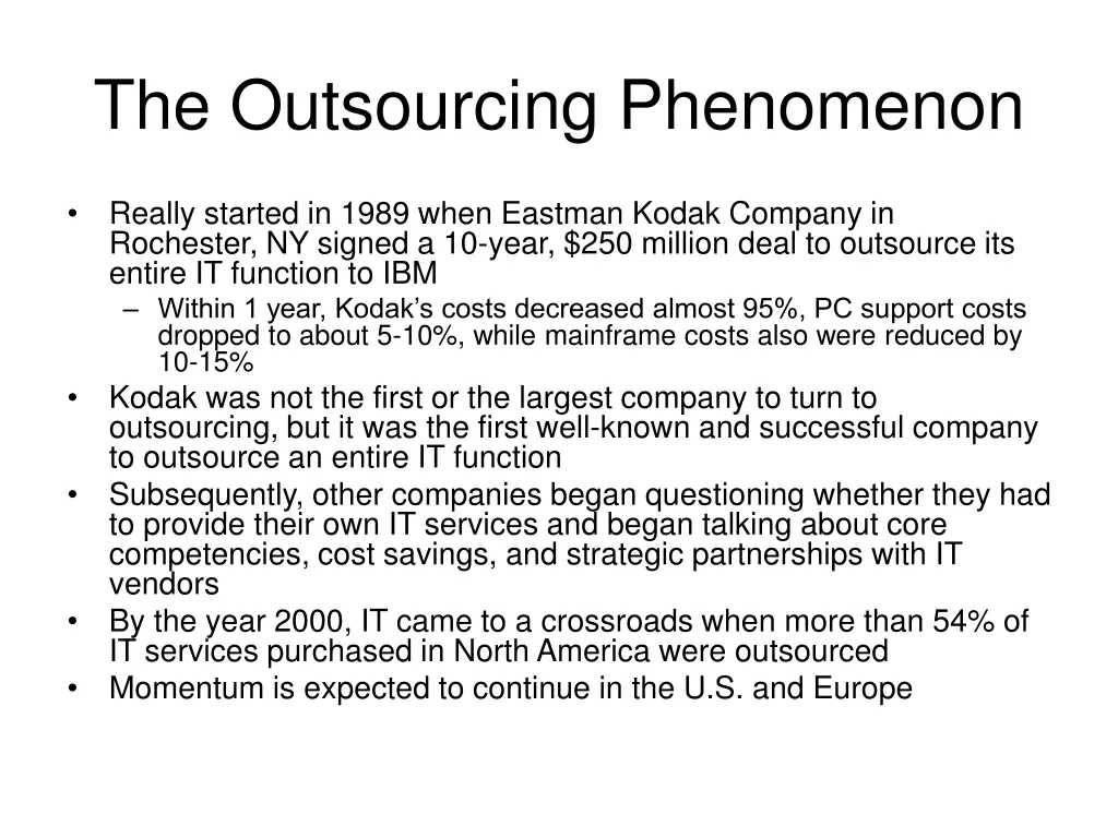 the outsourcing phenomenon