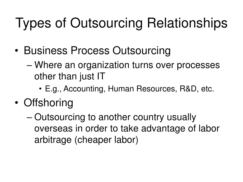 types of outsourcing relationships
