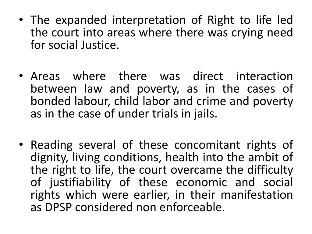 the expanded interpretation of right to life