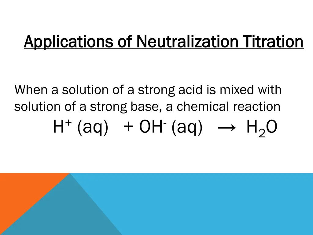 applications of neutralization titration