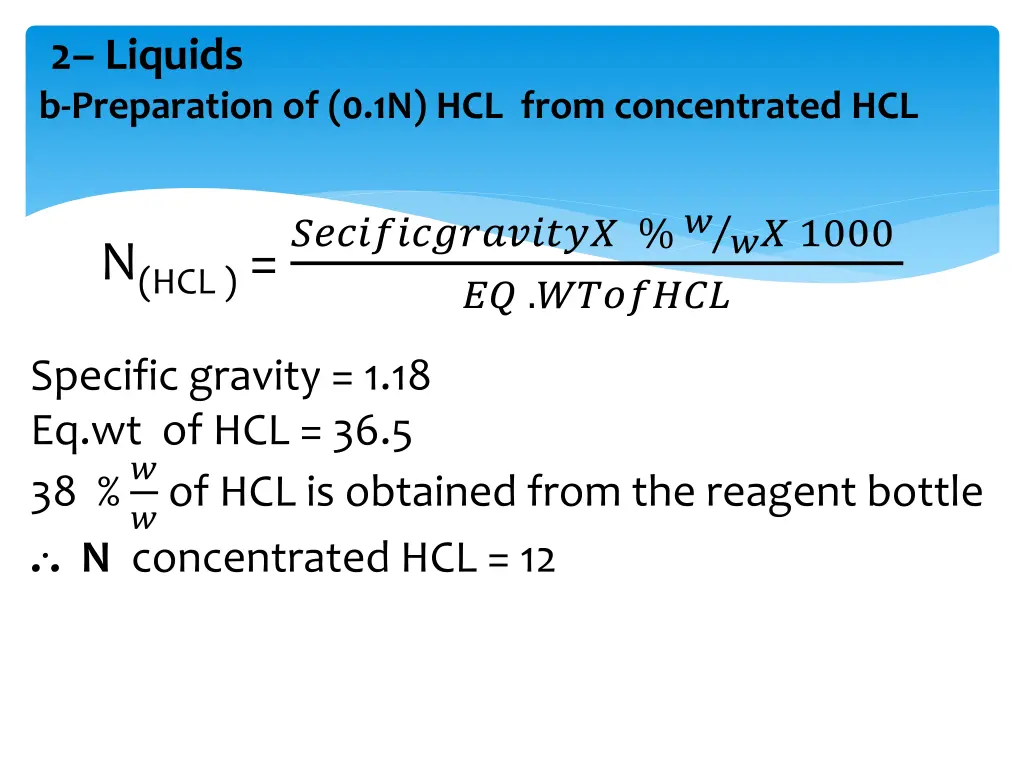 2 liquids b preparation of 0 1n hcl from