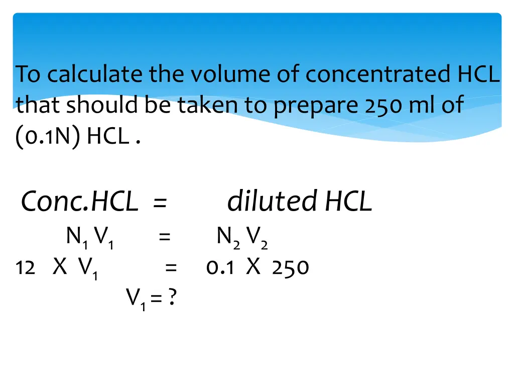 to calculate the volume of concentrated hcl that