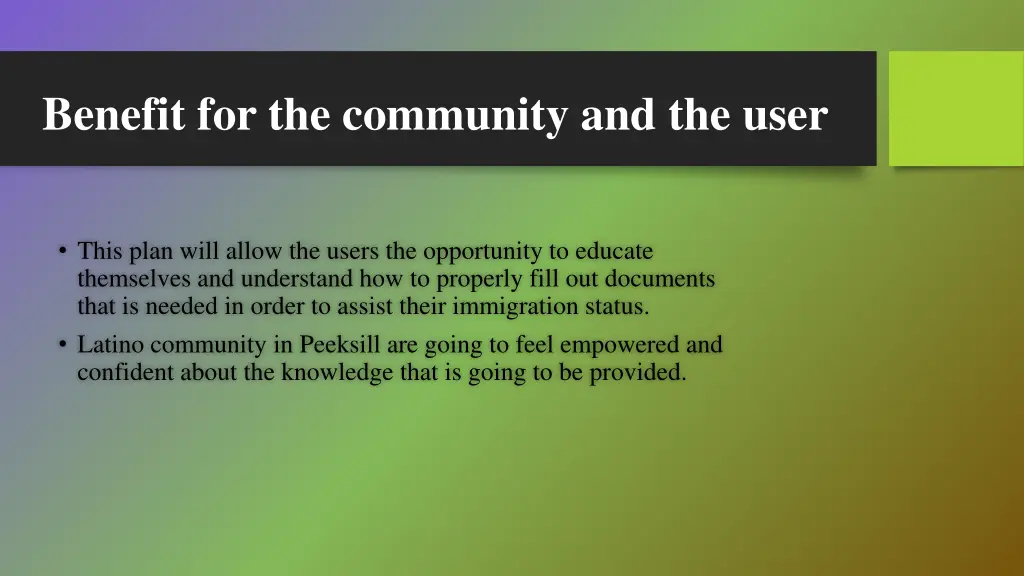 benefit for the community and the user