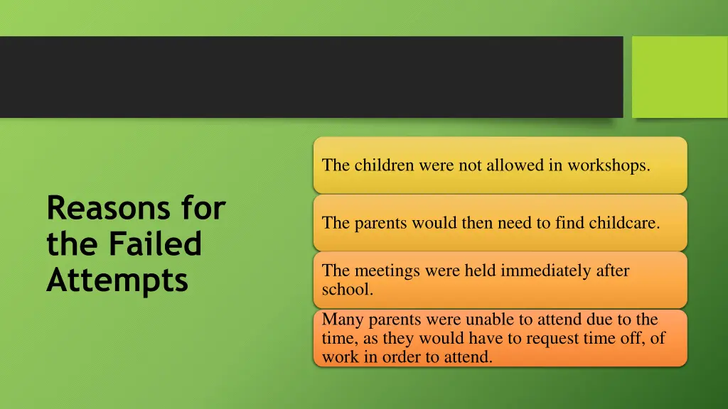 the children were not allowed in workshops