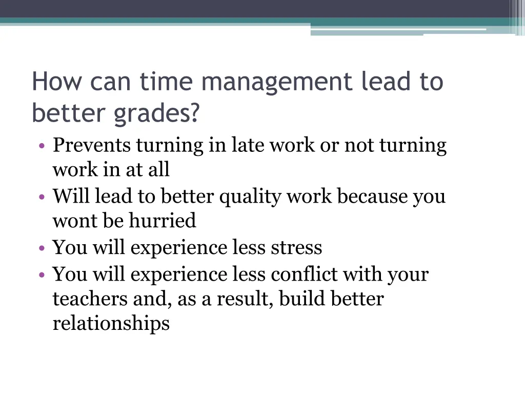 how can time management lead to better grades
