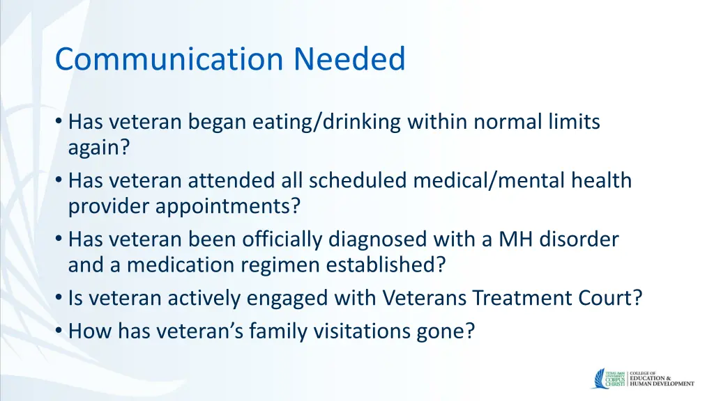 communication needed