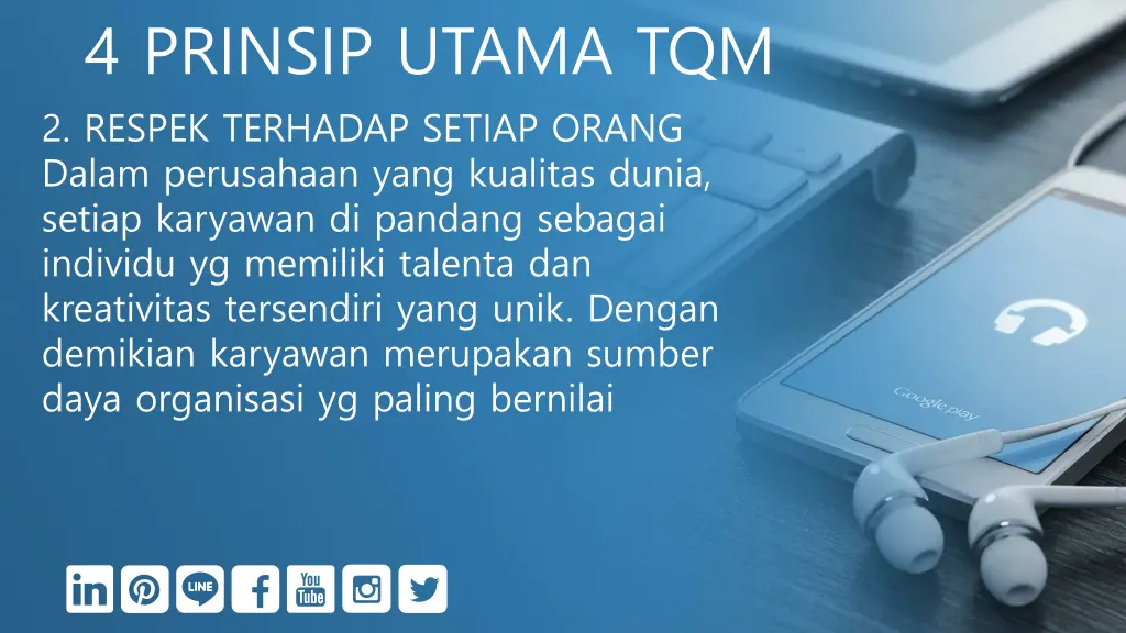 4 prinsip utama tqm 2 respek terhadap setiap