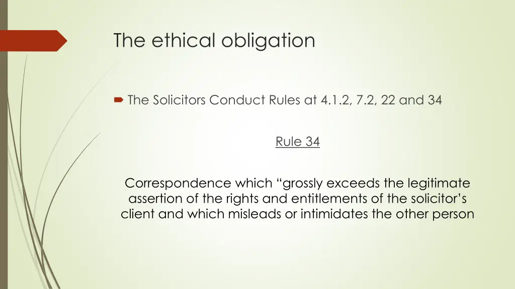 the ethical obligation