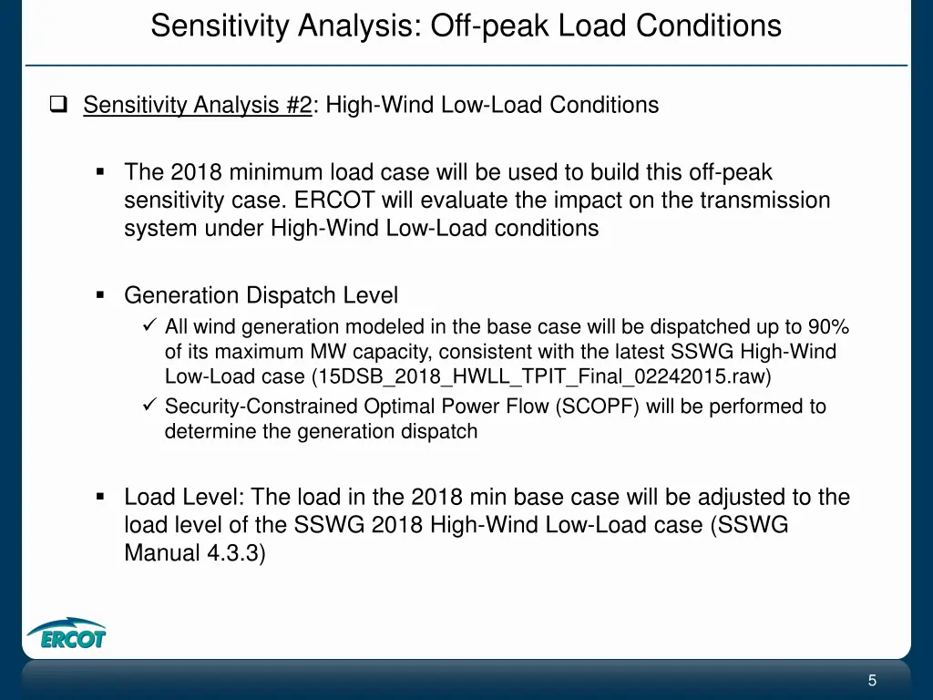 sensitivity analysis off peak load conditions