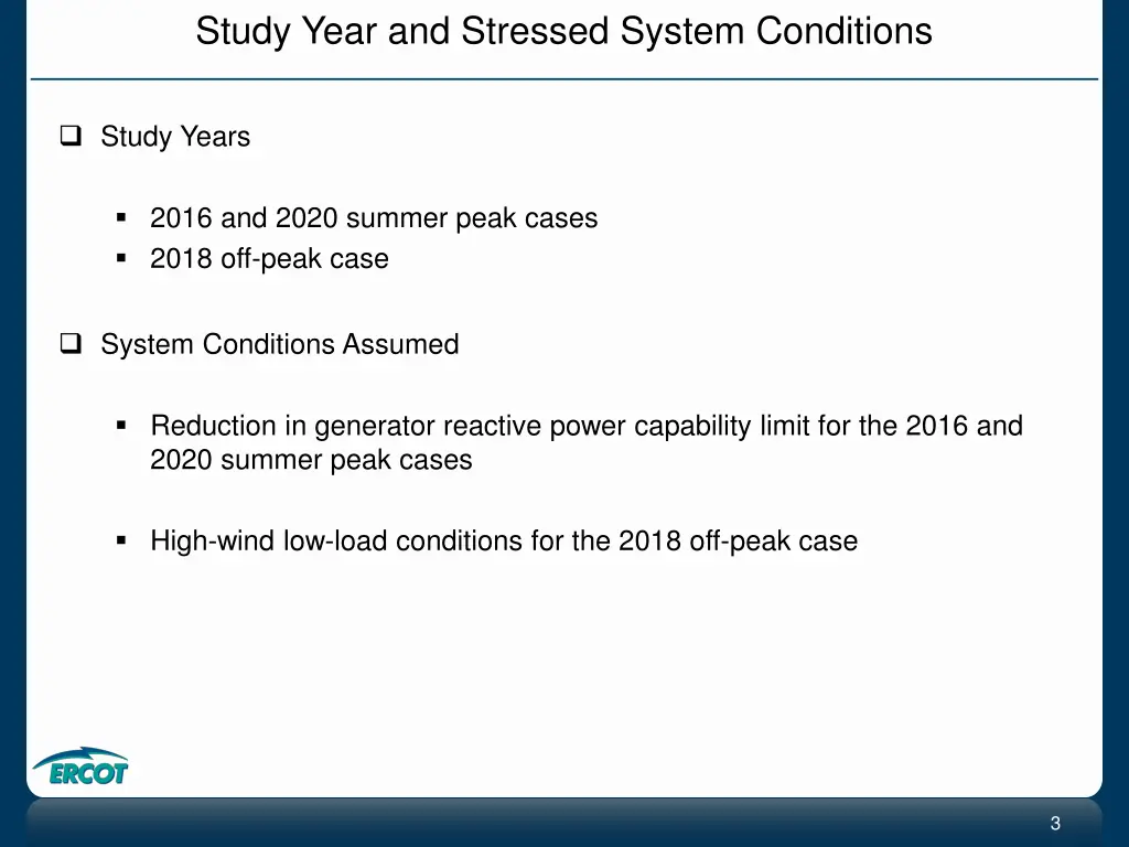 study year and stressed system conditions
