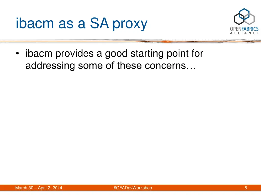 ibacm as a sa proxy