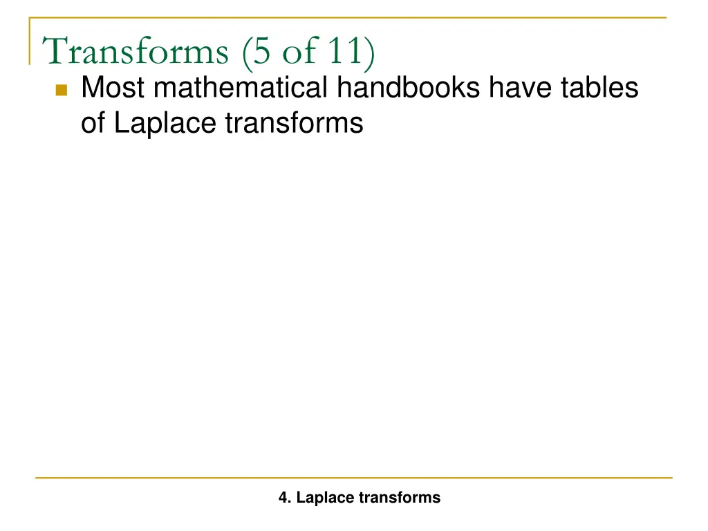 transforms 5 of 11 most mathematical handbooks