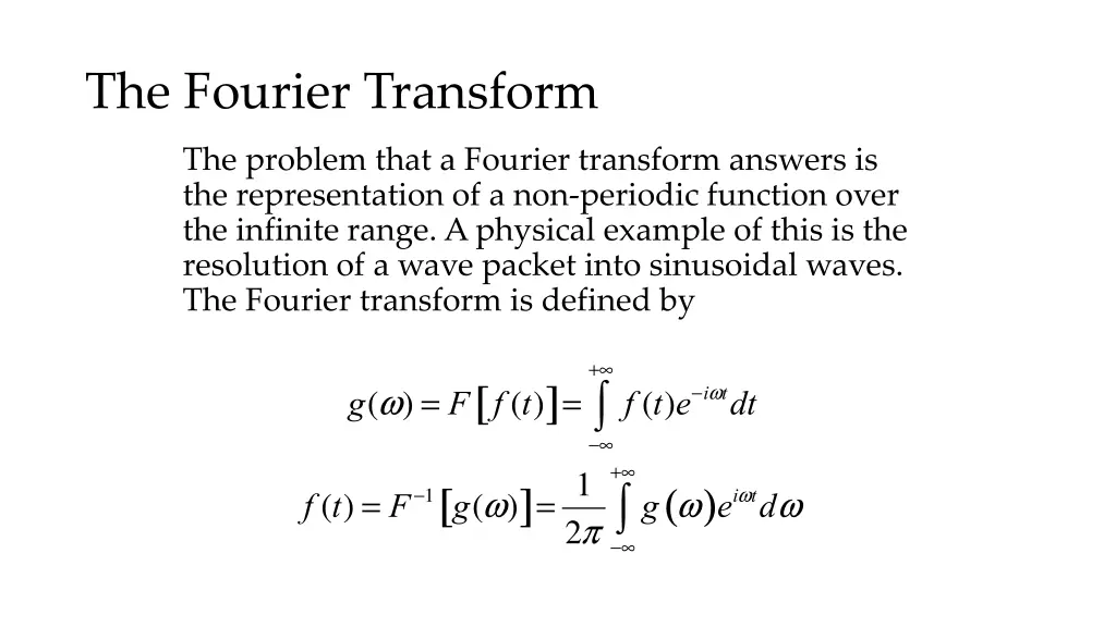 the fourier transform