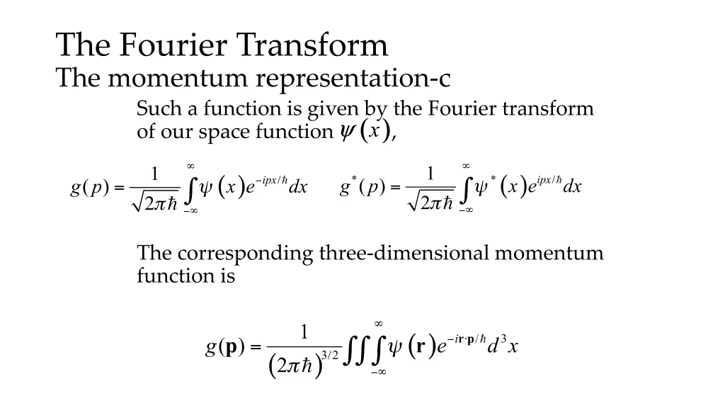 the fourier transform the momentum representation 2