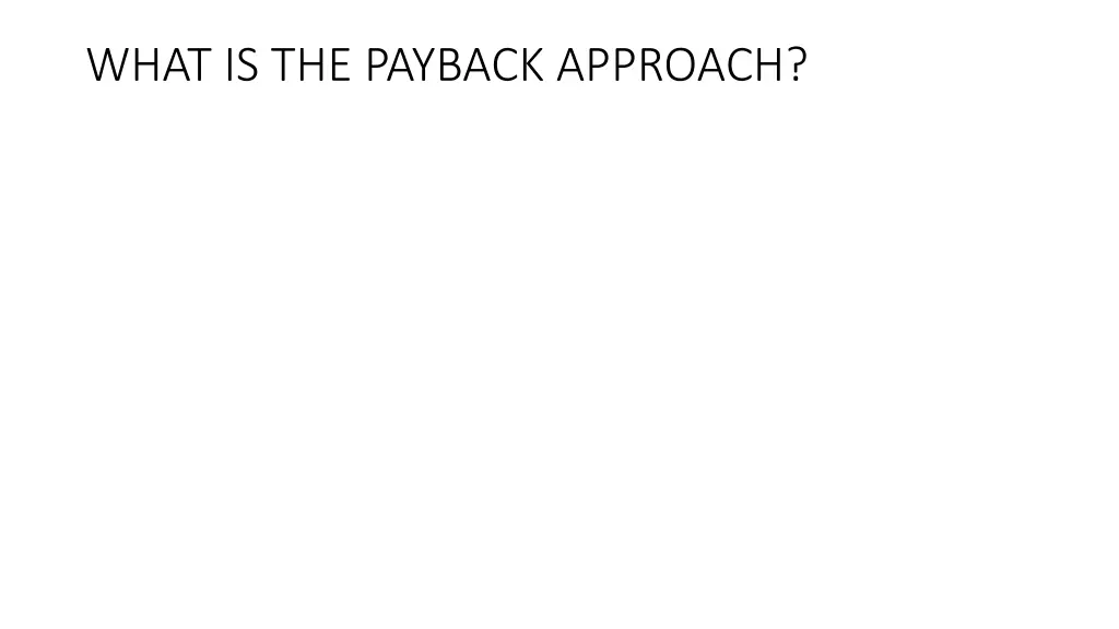what is the payback approach