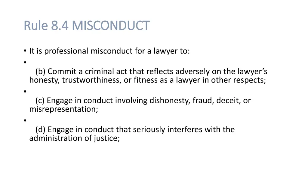 rule 8 4 misconduct rule 8 4 misconduct