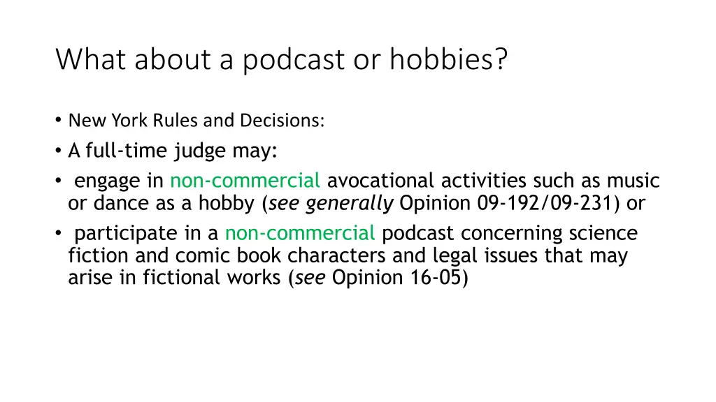 what about a podcast or hobbies