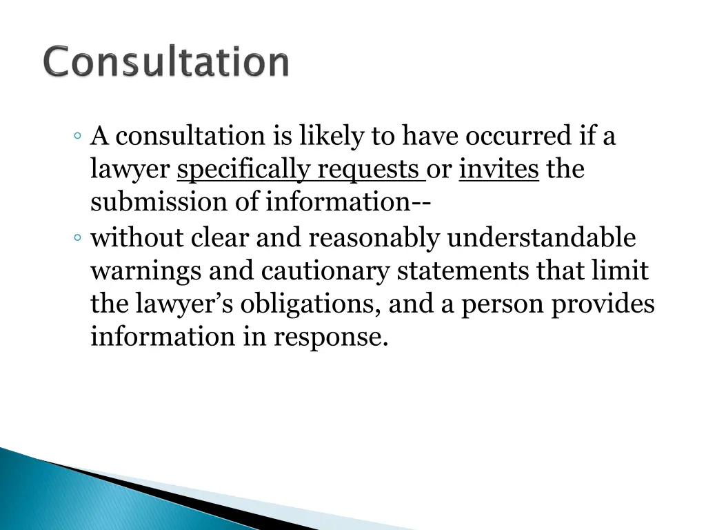 a consultation is likely to have occurred