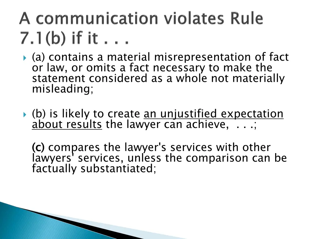 a contains a material misrepresentation of fact