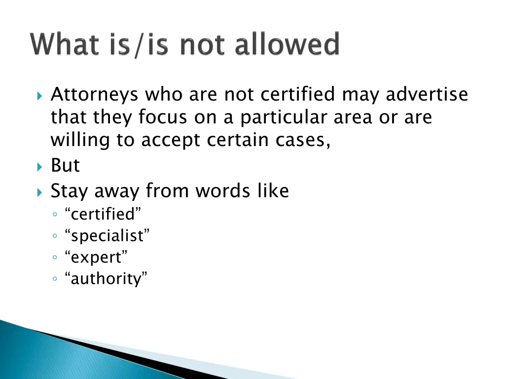 attorneys who are not certified may advertise