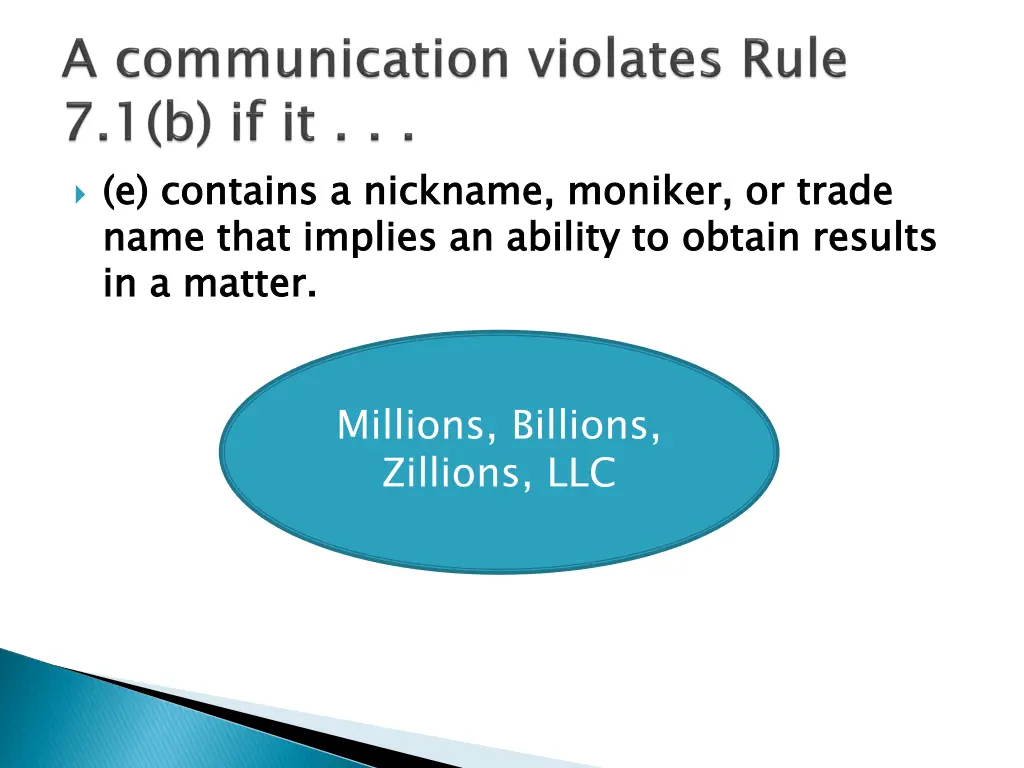 e contains a nickname moniker or trade name that