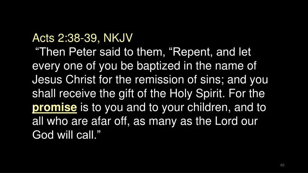 acts 2 38 39 nkjv then peter said to them repent 1