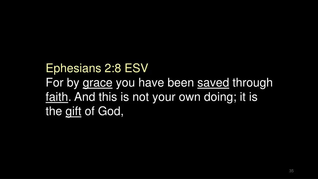 ephesians 2 8 esv for by grace you have been