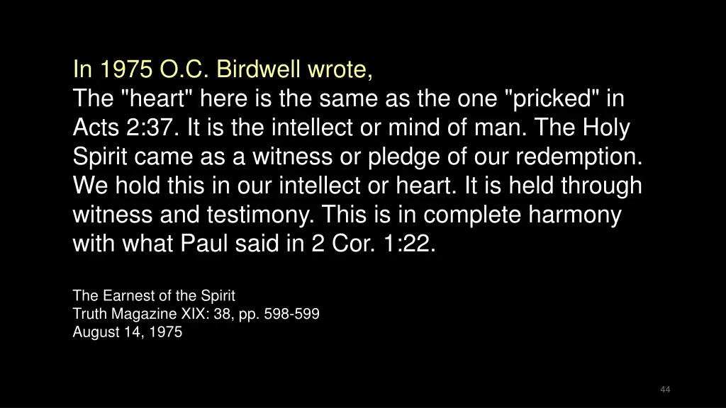 in 1975 o c birdwell wrote the heart here