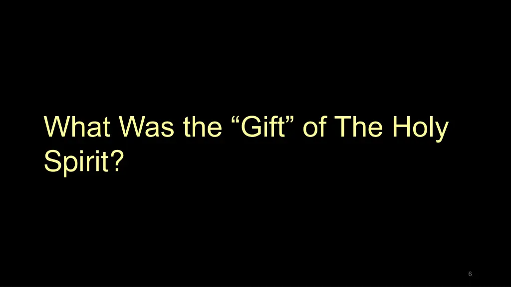 what was the gift of the holy spirit