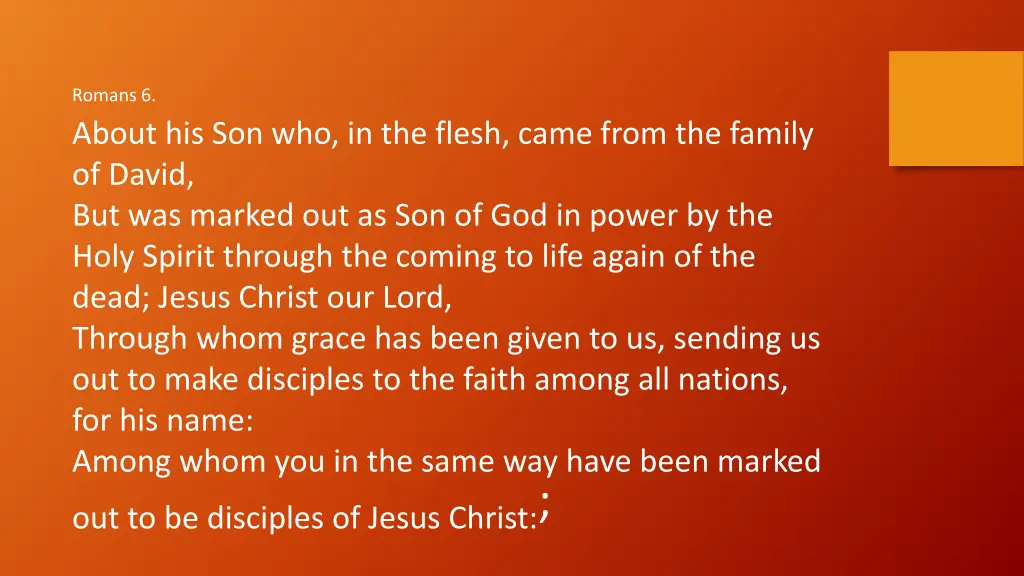 romans 6 about his son who in the flesh came from