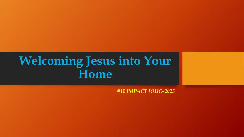 welcoming jesus into your home