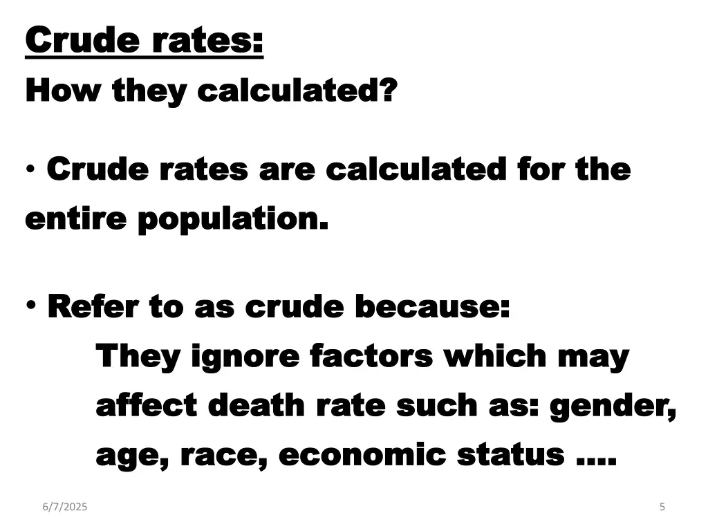 crude rates crude rates h how they calculated