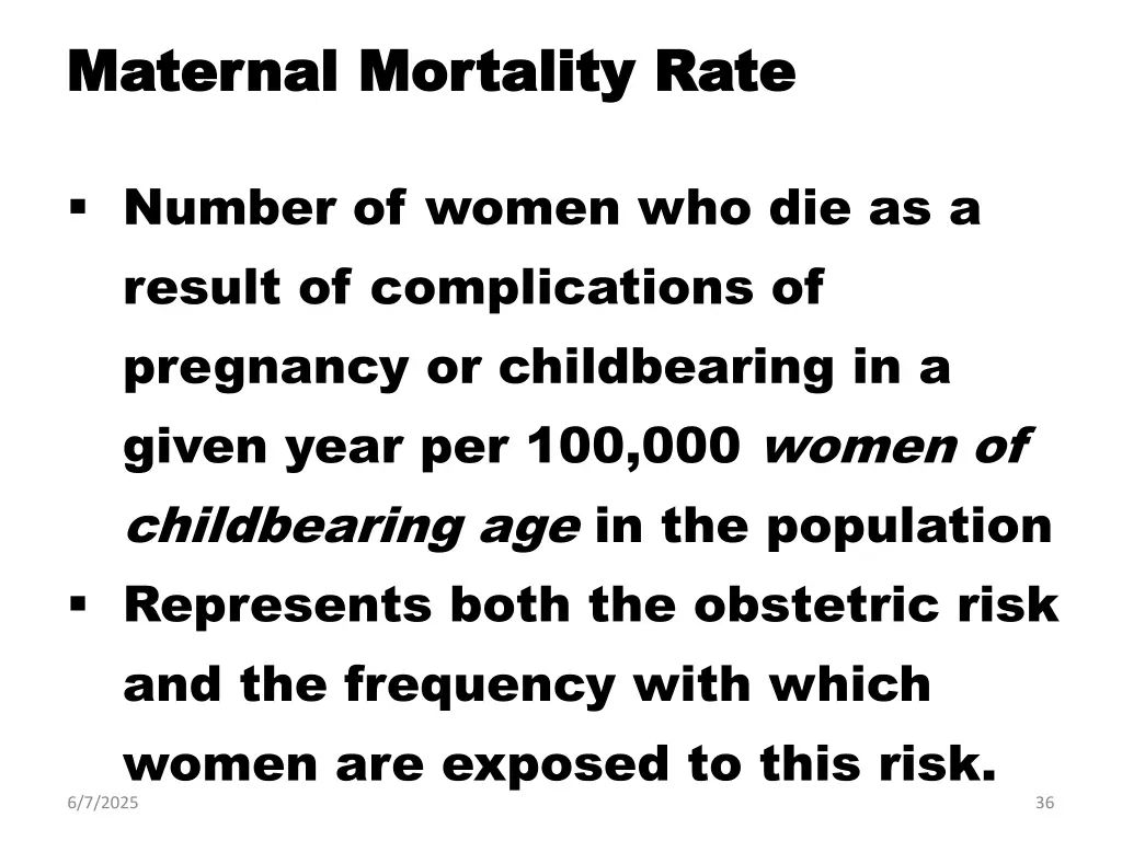 maternal maternal mortality mortality rate